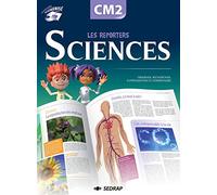 Les reporters des sciences CM2 CM2 (Le manuel )