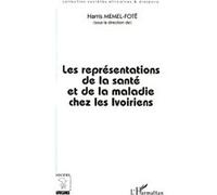 Les Représentations De La Santé Et De La Maladie Chez Les Ivoiriens