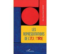 Les représentations de l'autre - Seydi Diamil Niane - L'harmattan - broché - Essai