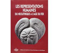 Les représentations humaines du Néolithique à l'Âge du Fer