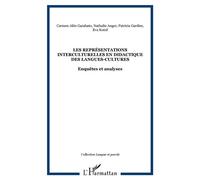 Les Représentations interculturelles en didactique des langues-cultures Enquêtes et analyses - Carmen Alén Garabato - L'harmattan - broché - Essai