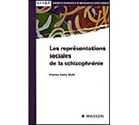 Les représentations sociales de la schizophrénie - Frantz-Samy Kohl - Elsevier Masson - broché - Etude