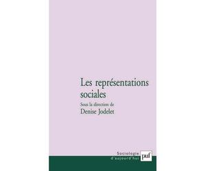 Les représentations sociales - Denise Jodelet - Puf - broché - Livre