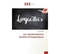 Les representations sociales et linguistiques - Achraf Djeghar - Universitaires Europeennes - broché - Essai