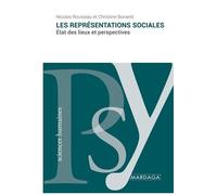 Les Représentations Sociales - Etat Des Lieux Et Perspectives