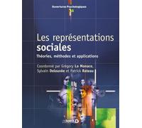 Les représentations sociales Théories, méthodes et applications - Collectif - De Boeck Supérieur - broché - Essai