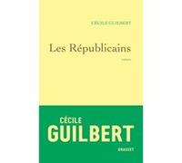 Les Républicains Cécile Guilbert (Auteur)