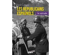 republicains espagnols, la retirada (ne)