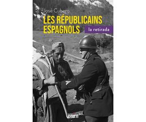 Les Républicains espagnols - José-Ramon Cubero - Editions Cairn - broché - Essai