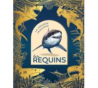Cathy Franco – Les requins – Illustré par Jacques Dayan – Cartonné