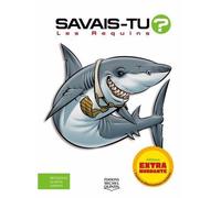 Les requins 2e ed. - Alain M. Bergeron - Michel Quintin Eds - cartonné - Document jeunesse