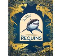 Cathy Franco – Les requins – Illustré par Jacques Dayan – Cartonné