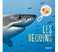 Les requins - Emmanuelle Lepetit - Fleurus - cartonné - Document jeunesse