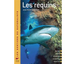 Les requins - Jean-Pierre Sylvestre - Delachaux et niestlé - broché - Essai