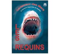 Les requins : La Terreur des Mers