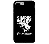 Les Requins me rendent Heureuse, tu n'es Pas si drôle Coque pour iPhone 7 Plus/8 Plus