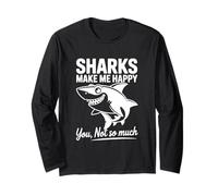 Les Requins me rendent Heureuse, tu n'es Pas si drôle Manche Longue