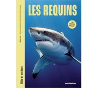 Les requins - Mille et un docs: Inclus : un poster recto verso !