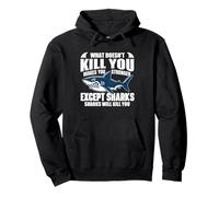 Les Requins Vont Vous Tuer - Shark Lover Ocean Marine Biology Sweat à Capuche