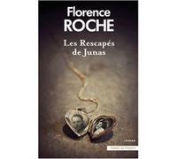 Les Rescapes de Junas Florence Roche (Auteur)