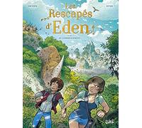 Les Rescapés d'Eden T01: Au commencement...