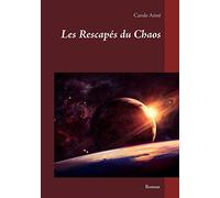 Les rescapés du chaos – Books on Demand