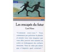 Les rescapés du futur