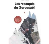 Les rescapés du Gervasutti Jean Fabre (Auteur)