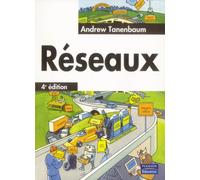 LES RESEAUX 4E EDITION