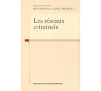 Les réseaux criminels