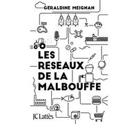 Les réseaux de la malbouffe - Géraldine Meignan - Lattes - broché - Essai