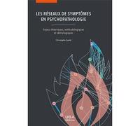 Les réseaux de symptômes en psychopathologie Christophe Gauld (Auteur)