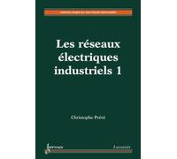 Les réseaux électriques industriels 1