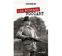 Les Réseaux Foccart - L'homme Des Affaires Secrètes