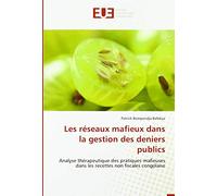 Les réseaux mafieux dans la gestion des deniers publics: Analyse thérapeutique des pratiques mafieuses dans les recettes non fiscales congolaise