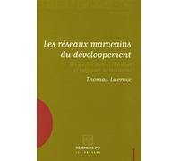 Les réseaux marocains du développement: Géographie du transnational et politiques du territorial