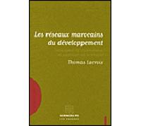 Les réseaux marocains du développement Sciences po mondes - Thomas Lacroix - Presses De Sciences Po - broché - Etude