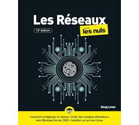 Les Réseaux pour les Nuls - 15e édition Doug Lowe (Auteur)