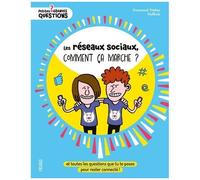 Les réseaux sociaux, comment ça marche ? – Toutes les questions pour rester connecté – Fleurus