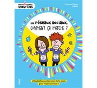Les réseaux sociaux, comment ça marche ? – Toutes les questions pour rester connecté – Fleurus