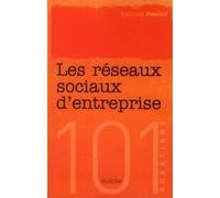 Les Réseaux Sociaux D'entreprise
