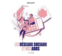 Les réseaux sociaux et nos ados