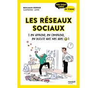 Les réseaux sociaux On apprend, on comprend, on discute avec nos ados - Benjamin Perrier - Mango - broché - Guide