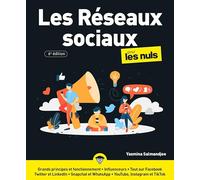 Les réseaux sociaux Pour les Nuls : mode d'emploi facebook, mode d'emploi instagram: |LinkedIn, youtube, snapchat