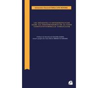 Les réserves d'interprétation dans la jurisprudence de la Cour constitutionnelle congolaise - Alexandre-Chancel Funga Lufe Motema - Du Pantheon Eds - broché - Essai