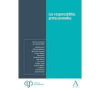 Les responsabilites professionnelles - Collectif - Anthemis - broché - Etude