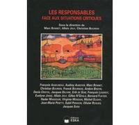 Les responsables face aux situations critiques Allain Joly (Directeur éditorial), Christian Bourion (Directeur éditorial), Marc Bonnet (Directeur éditorial), EDITIONS ESKA (Auteur)
