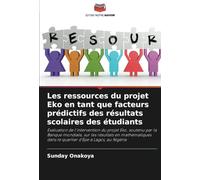 Les ressources du projet Eko en tant que facteurs prédictifs des résultats scolaires des étudiants