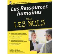 Les ressources humaines Pour les Nuls, 2e 2ème édition - Sabine Wojtas - First - broché - Manuel