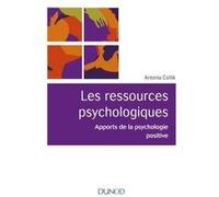 Les ressources psychologiques - Apports de la psychologie positive: Apports de la psychologie positive